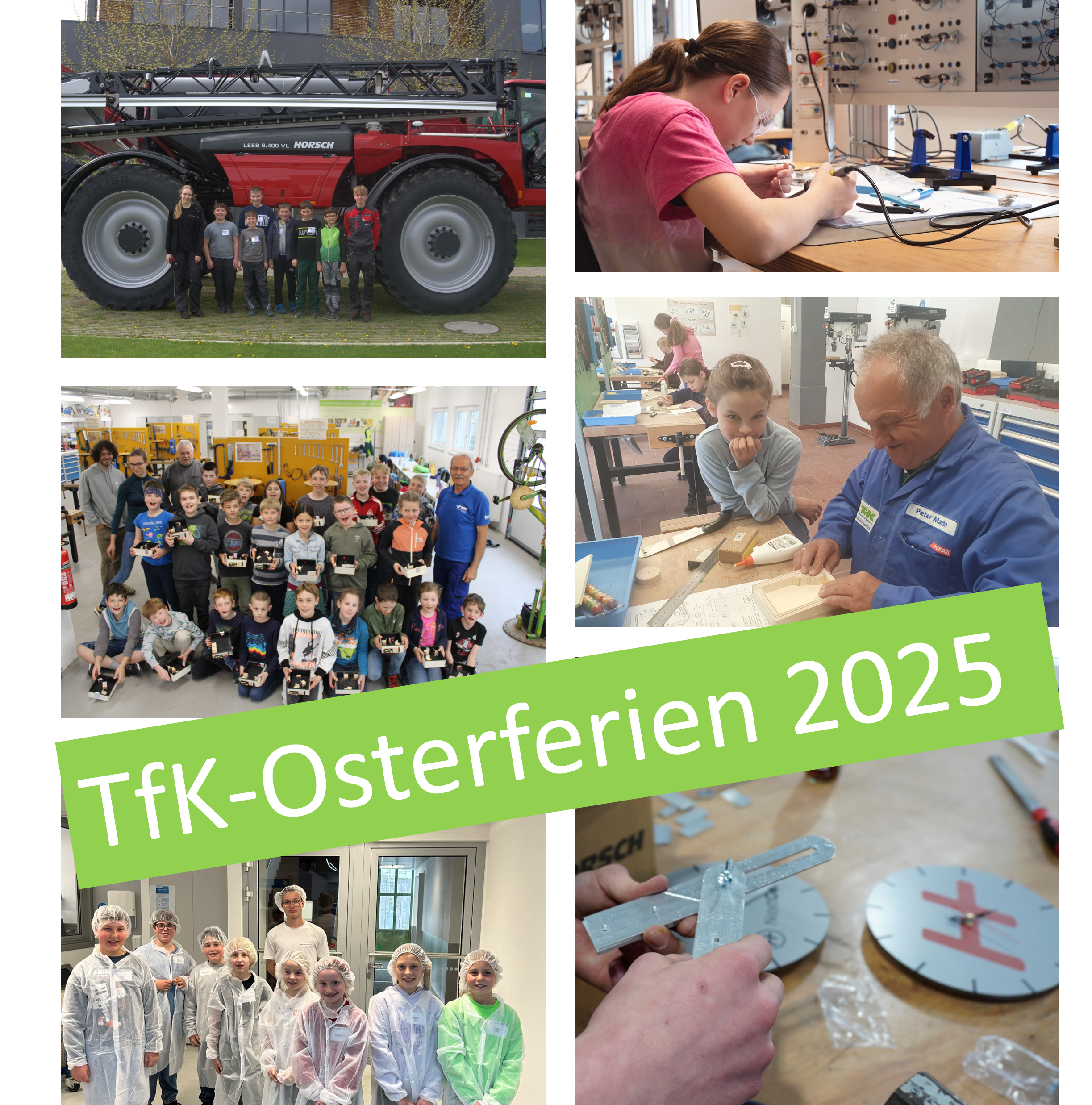 TECHNIKFERIEN – Rückblick auf unser Osterferienprogramm