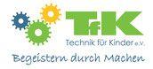 TfK - Technik für Kinder e.V.